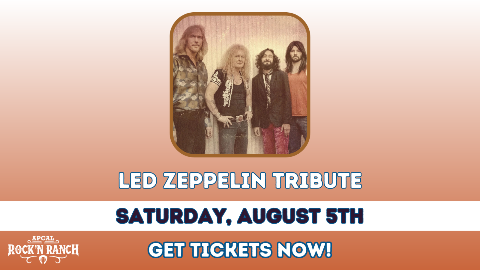 Led Zeppelin Tribute Band - Led Zepagain - ApCal Rock'N Ranch - Saturday, August 5, 2023